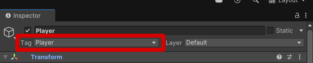 PlayerオブジェクトのタグをPlayerにする